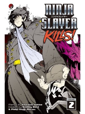 cover image of Ninja Slayer Kills, Volume 2